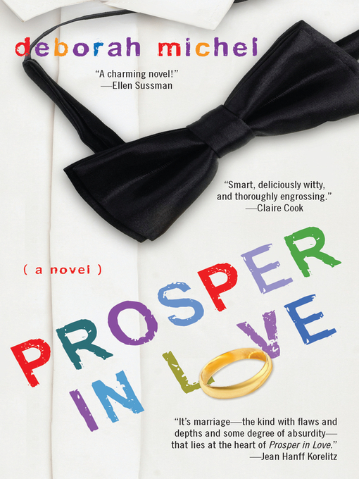 Title details for Prosper in Love by Deborah Michel - Wait list